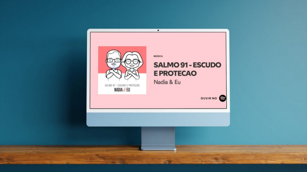 Inspirada na Bíblia, “Salmo 91” de Nadia & Eu Conquista Corações 2 Capa Dominio 1 1 1024x576 1